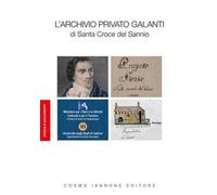 L' Archivio privato Galanti di Santa Croce del Sannio