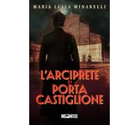 L’arciprete di Porta Castiglione