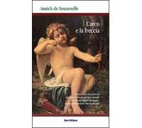 L' arco e la freccia