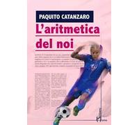 L’aritmetica del noi