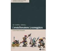 L' armata Brancaleone. La sceneggiatura