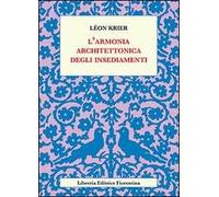 L' armonia architettonica degli insediamenti