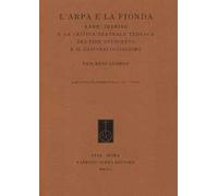 L' arpa e la fionda. Kerr, Ihering e la critica teatrale tedesca tra fine Ottocento e il nazionalsocialismo