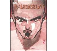 L' arrabbiato. Vol. 2