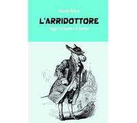 L' Arridottore. Saggio su Tassoni e la Secchia