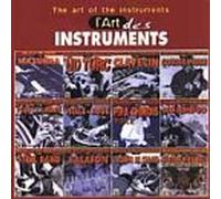 L Art des Instruments - L Art des Instruments