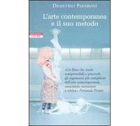 L' arte contemporanea e il suo metodo