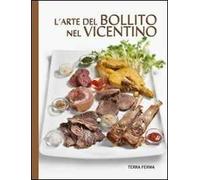 L' arte del bollito nel vicentino