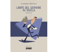 L' arte del servire in tavola