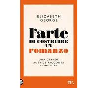 L'arte di costruire un romanzo