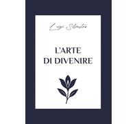 L’arte di divenire