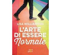 L' arte di essere normale