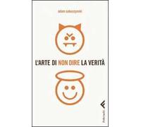 L' arte di non dire la verità