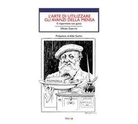 L' arte di utilizzare gli avanzi. E risparmiare con gusto