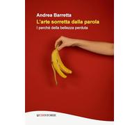 L’arte sorretta dalla parola. I perché della bellezza perduta