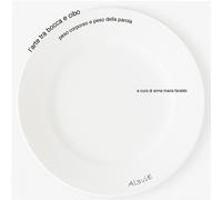 L' ARTE TRA BOCCA E CIBO. PESO CORPOREO E PESO DELLA PAROLA - 2022 - Al3vie