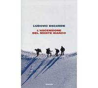 L' ascensione del Monte Bianco