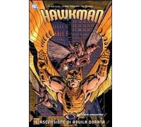 L' ascensione di Aquila Dorata. Hawkman. Vol. 4