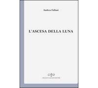 L' ascesa della luna