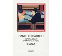 L' Asia. Istoria della Compagnia di Gesù