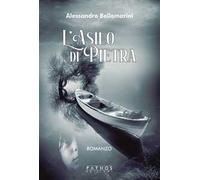 L' asilo di pietra