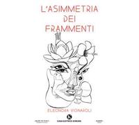 L' asimmetria dei frammenti