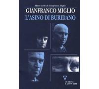 L' asino di Buridano. Gli italiani alle prese con l'ultima occasione di cambiare il loro destino