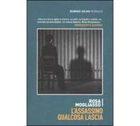L' assassino qualcosa lascia