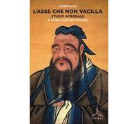 L' asse che non vacilla-Studio integrale
