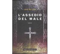 L' assedio del male
