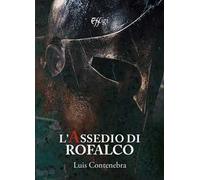 L' assedio di Rofalco
