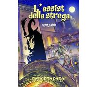L' assist della strega