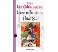 L' asso nella manica a brandelli