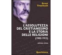 L' assolutezza del cristianesimo e la storia delle religioni (1902-1912)