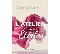L’Atelier des Étoiles - Tome 1