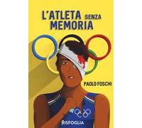 L' atleta senza memoria