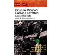 L' attentatuni. Storia di sbirri e di mafiosi