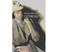 L' attimo esatto
