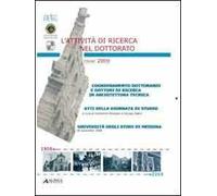 L' attività di ricerca nel dottorato (Atti Codat-Artec, atti della giornata di studio università degli studi di Messina, 18 novembre 2009)