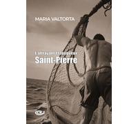 L’attrayant et fougueux Saint-Pierre