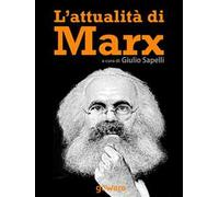 L' attualità di Marx