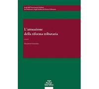 L’attuazione della riforma tributaria