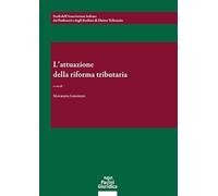 L’attuazione della riforma tributaria