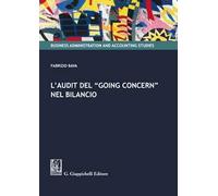 L' audit del «Going Concern» nel bilancio