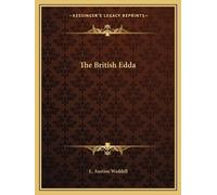 L Austine Waddell The British Edda (Tascabile)