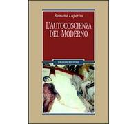 L' autocoscienza del moderno