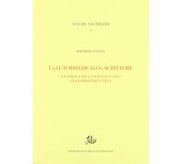 L' «autodidascalo» scrittore. La lingua della Scienza Nuova di Giambattista Vico