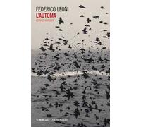 L' automa. Leibniz, Bergson