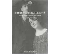 L' autunno delle libertà. Lettere ad Ada in morte di Piero Gobetti