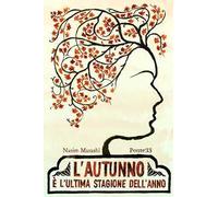L' autunno è l'ultima stagione dell'anno